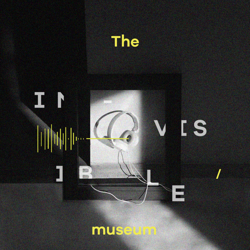 The Invisible Museum